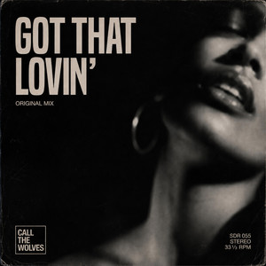 Got That Lovin' by Call The Wolves