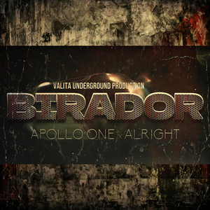 BIRADOR by Apollo One, ALRIGHT
