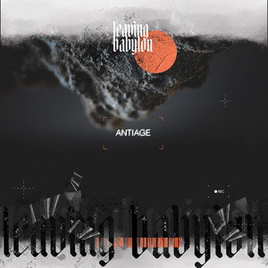 Leaving Babylon by ANTIAGE