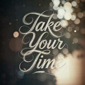 Take Your Time by MMM