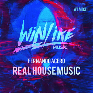 Fernando Acero - Real House Music