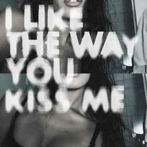 american girlfriend - I Like the Way You Kiss Me