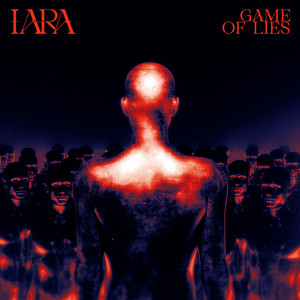Game Of Lies by IARA
