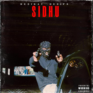 Desikat - Sidhu (feat. Desifx)