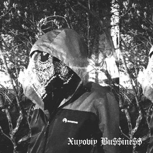 Обкладинка: Xuyoviy Bu$$ine$$