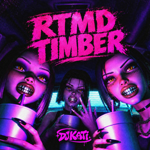 RTMD TIMBER by DJ Kati