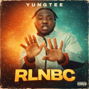 RLNBC by YungTee