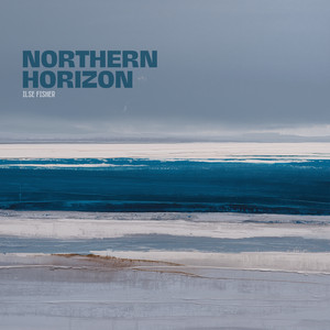 Northern Horizon by Ilse Fisher