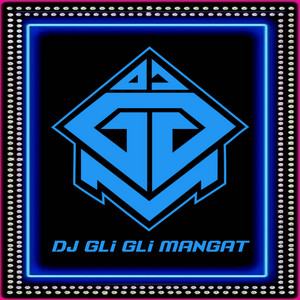 DJ Gli Gli Mangat - Melodi Angklung Santuy Style