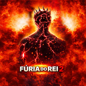 Fúria do Rei 2 by FÚRIA DO REI