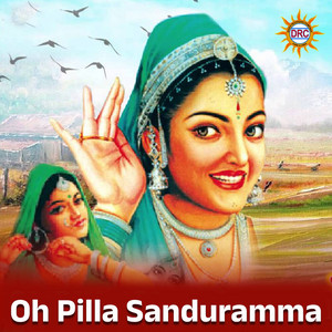 K.Srinivas - Oh Pilla Sanduramma