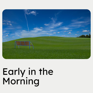 Early in the Morning album