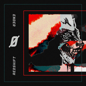 REDSHIFT / ENDER