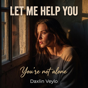 Let me help you! by Daxlin Veylo