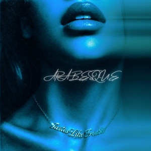 Tastes Like Trouble by Arabesque