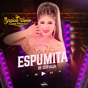 Yesica Tapia Osea Waooo - Espumita De Cerveza