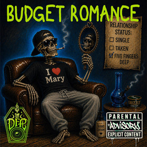 BUDGET ROMANCE by Deadfolk Prophet