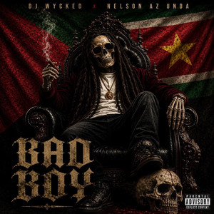 Bad Boy by Dj Wycked, Nelson Azunda