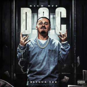 Rich Off D.O.C by Slugga Tee