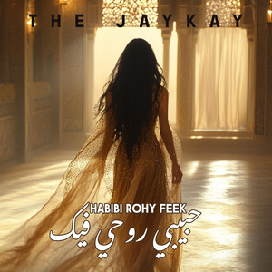 Habibi Rohy feek