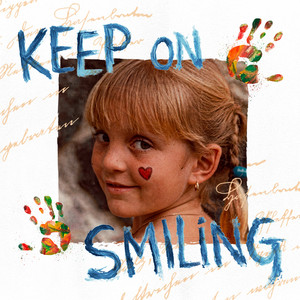 Keep On Smiling by Carmit