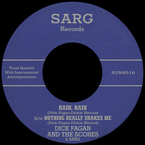 Sarg — Rain, Rain b/w Nothing Really Shakes Me (2026)