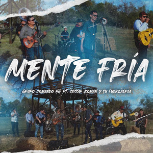 Mente Fría (feat. Cessar Roman y Su Grupo FuerzAerea)