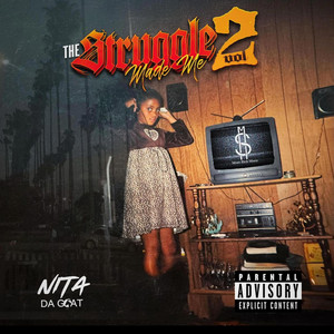 Make it Out by Nita Da Goat, T-Rell