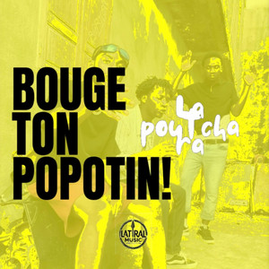BOUGE TON POPOTIN! by LA POUTCHARA