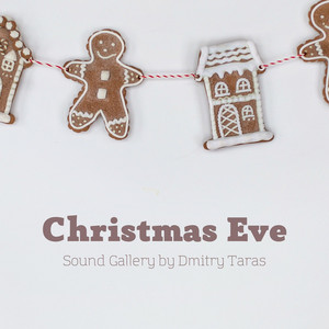 Sound Gallery by Dmitry Taras - Christmas Eve