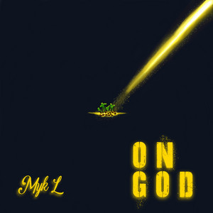 On God by Myk L