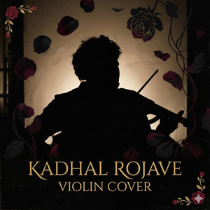 Kadhal Rojave x Roja Jaaneman Violin by Adharsh Arjun
