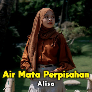 Air Mata Perpisahan by Alisa