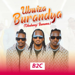B2c - Obulungi Bunuma (UBWIZA BURANDYA)
