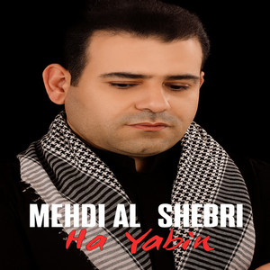 Mehdi Al Shebri - Ha Yabin