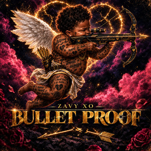 Bullet Proof by Zavy XO