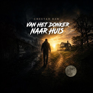 Van Het Donker Naar Huis by Cheetah Raw