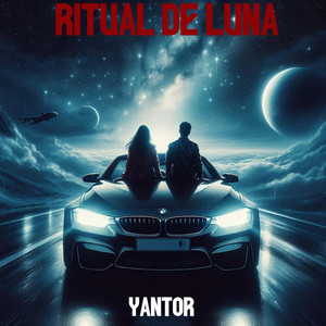 RITUAL DE LUNA by YANTOR