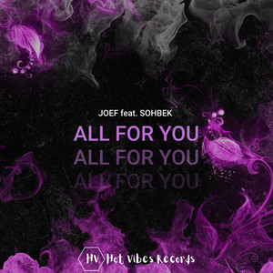All for You by JOEF, SOHBEK