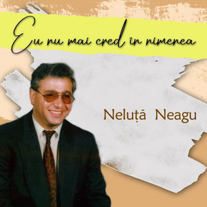 Neluta Neagu - De ce bei, omule-ntruna