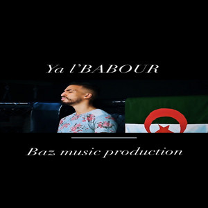 Ya L'babor by Mc Boy, Samed, Ait, Ws