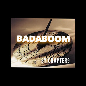 CHAPTER 9 - Badaboom