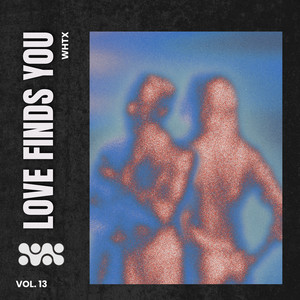Love Finds You by Whtx