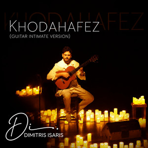 Khodahafez - Guitar Intimate Version by Dimitris Isaris