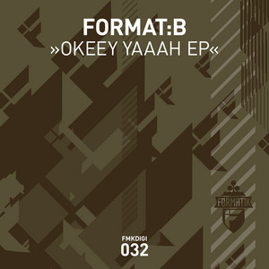 Okeey Yaaah by Format:B