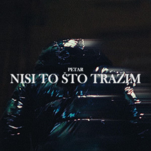 Nisi to sto trazim by Petar