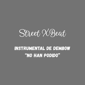 Instrumeta De Dembow “No Han Podido