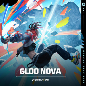 Garena Free Fire - GLOO NOVA (Lobby Cut)