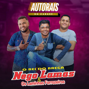 O Outro by NEGO LAMAS & Os Laminhas Forrozeiros