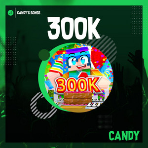 300K by CandyPRP